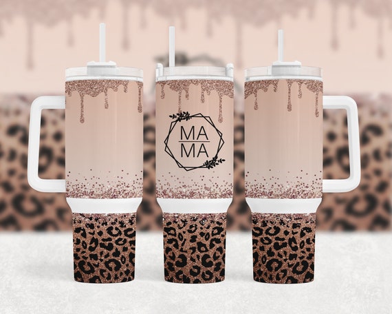 Mama Rose gold glitter 40 oz Tumbler Wrap, Tumbler with handle design template for 40oz skinny tumbler Sublimation | Digital |  mothers day
