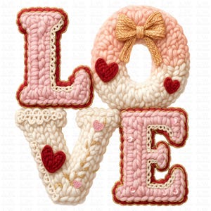 May include: A decorative, knitted "LOVE" design in pink, red, and cream colors. The letters are embellished with hearts, bows, and gold accents. The "O" is a wreath shape, and the letters have a textured, handmade appearance.