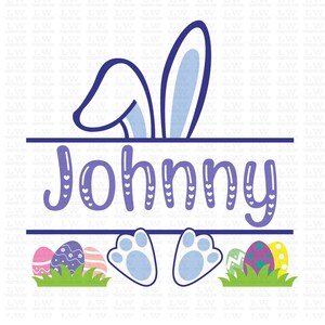May include: A blue bunny ear design with a purple banner that says "Johnny" with white hearts. Below the banner are two blue bunny feet and a row of colorful Easter eggs with green grass.