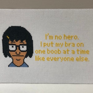 Bob's Burgers Tina Belcher I'm No Hero Inspired Cross Stitch PDF Pattern Instant Download
