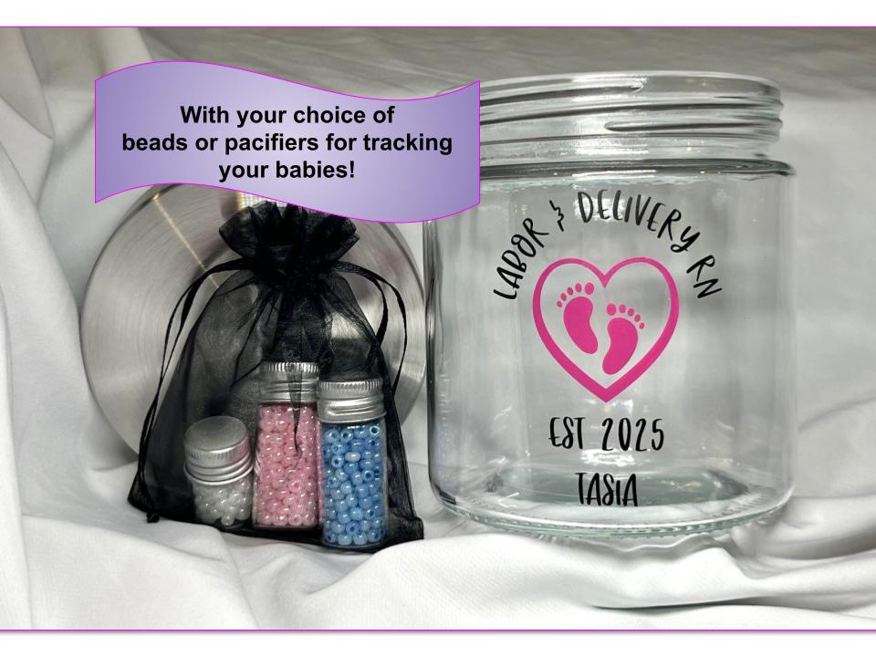 Birth and Delivery Tracking Jar with Beads- Personalized for Labor Nurse