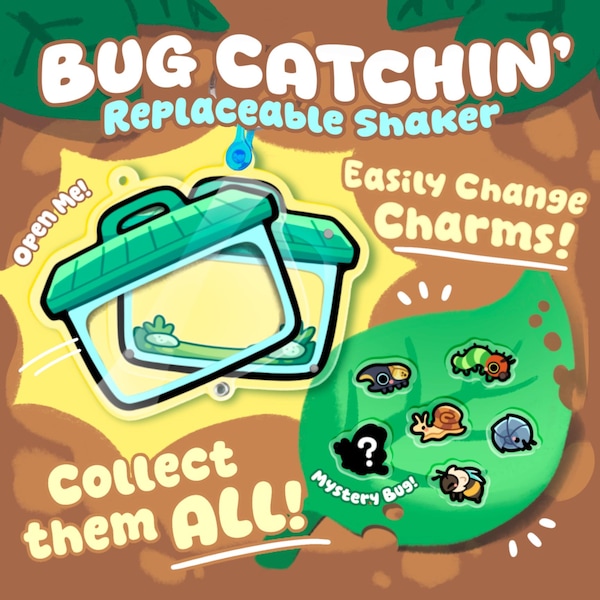 May include: A clear acrylic bug catching shaker charm with a green lid and handle. The text reads BUG CATCHIN' REPLACEABLE SHAKER, Open Me!, Easily Change Charms!, and Collect them ALL!. Includes small insect charms like a snail and bee.