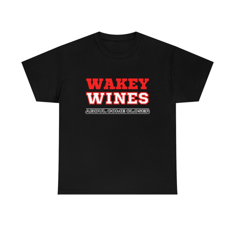 Wakey Wines Tshirt black Tiktok Prime Abdul Viral Etsy UK