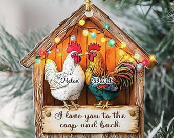 Christmas Chicken Couple Ornament, Chicken Hen Rooster I Love You To The Coop Christmas Ornament,  Tree Keepsake, Chicken Farmer Christmas