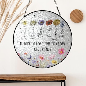 Custom Best Friends Stained Glass Suncatcher, It Takes A Long Time To Grow Soul Sisters Window Decor Besties Gift, Birthday Flower Gift