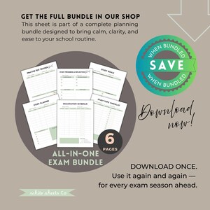 May include: A complete exam planning bundle with six pages, including a practice test tracker, study planner, and examination schedule. The bundle is designed to bring calm and clarity to your school routine. The text says "Get the full bundle in our shop."