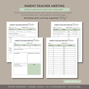 May include: Printable parent-teacher meeting trackers with a clean design. The text "PARENT-TEACHER MEETING" and "YOUR COMPLETE MEETING TRACKER" are at the top. The pages are white with green details, offering space for recording meeting details.