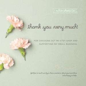 May include: A pastel green background with three pink carnations and text that reads "thank you very much!" and "FOR CHECKING OUT MY ETSY SHOP AND SUPPORTING MY SMALL BUSINESS."