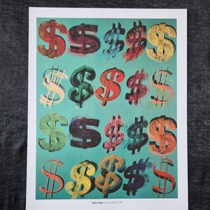 Dollar by Andy Warhol On the back copyright certification, title, year of publication and description, dimensions 34 x 43 cm.