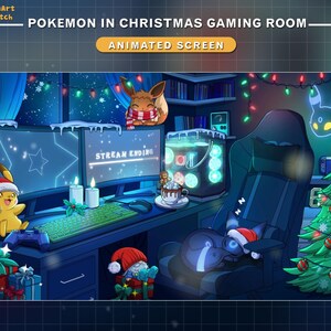 May include: Animated screen depicting a Christmas gaming room with Pok&eacute;mon characters. Pikachu in a Santa hat sits near a desk with a keyboard and monitors displaying a star and "STREAM ENDING." An Eevee wears a scarf, and a Christmas tree is decorated with baubles.