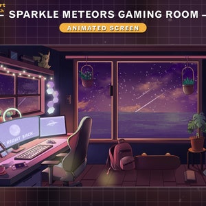 May include: A digital illustration of a gaming room with a desk, two computer monitors, a gaming chair, a backpack, a skateboard, and a window with a view of a starry night sky and the ocean. The text "Sparkle Meteors Gaming Room" and "Animated Screen" is visible at the top of the image.