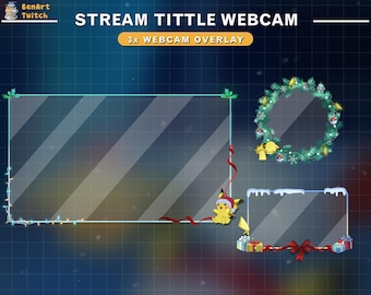 May include: A blue and green Twitch stream overlay with the text "STREAM TITTLE WEBCAM" and "3x WEBCAM OVERLAY". The overlay features three transparent webcam frames, one with a Christmas wreath, one with a Pikachu character, and one with a snowy border.