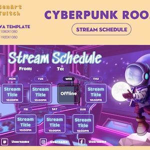 Puede incluir: Una plantilla de programación de transmisión de Twitch de temática cyberpunk en morado y azul con un astronauta de dibujos animados sosteniendo un orbe brillante. La plantilla incluye un horario para cada día de la semana con el texto "Stream Title" y "10:00PM".
