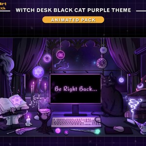 May include: Animated Twitch stream overlay featuring a witch's desk with a black cat, books, candles, and a computer screen displaying "Be Right Back..." The overlay has a purple theme with glowing stars and a starry night sky in the background.