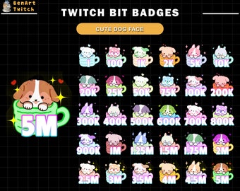 May include: A set of 20 Twitch bit badges featuring a cute cartoon dog in a teacup. The badges are in various colors and feature different numbers of bits, ranging from 1 to 5 million.