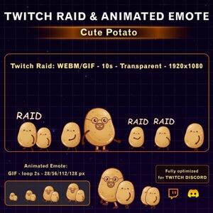 May include: A digital graphic featuring a Twitch Raid and animated emote set titled Cute Potato. The design includes cartoon potatoes with simple faces, some wearing glasses, and text labels like RAID, 1920x1080, and 28/56/112/128 px on a dark grid background.