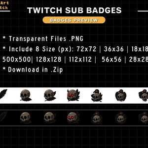 May include: A black graphic with the text "TWITCH SUB BADGES" and "BADGES PREVIEW". The image displays several skull and feather designs, along with size specifications for transparent PNG files, including 72x72, 36x36, and 18x18 pixels.