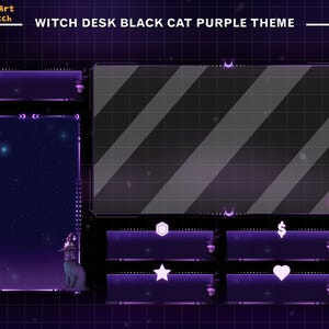 May include: Purple and black Twitch stream overlay with a black cat wearing a witch hat, a starry night sky, and a title that reads "Witch Desk Black Cat Purple Theme".