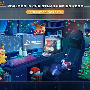 May include: An animated screen depicting a Christmas gaming room with Pokemon characters. The scene includes a gaming setup with dual monitors displaying "Starting Soon", a Christmas tree, and festive decorations. Pikachu and Eevee are also present.