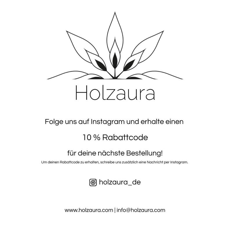 May include: White background with the logo "Holzaura" and text in German. The logo is a black line drawing of a stylized plant. The text includes a call to action to follow on Instagram for a discount code.