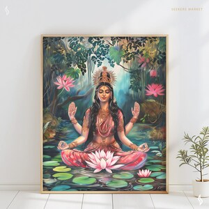 May include: A painting of a Hindu goddess sitting in a lotus position in a pond surrounded by lily pads. She has four arms, a crown, and is wearing a red and gold sari. The background is a lush green forest.