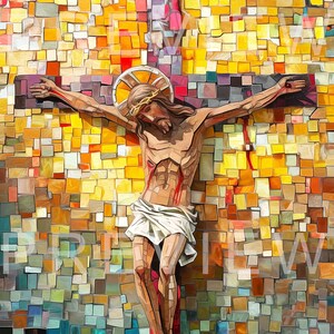 May include: A mosaic-style depiction of the crucifixion of Jesus Christ. The artwork features a figure on a cross, with a crown of thorns and a white loincloth. The background is a colorful mosaic of squares.