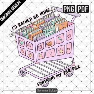 本の PNG、私の TBR パイルを終える、読書カートの本好き、本好きの自己愛メンタルヘルスの問題 PNG | ポジティブな引用 DTF デザイン ステッカー