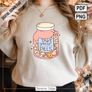 Mental Health PNG, Take Your Happy Pills Jar | Inspirational ...