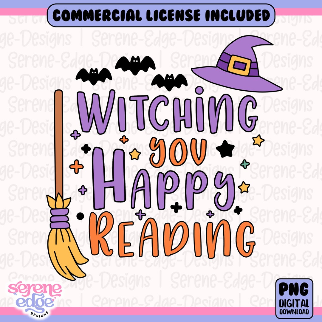 Book PNG, Witching You Happy Reading | Spooky Halloween Bookish Design ...