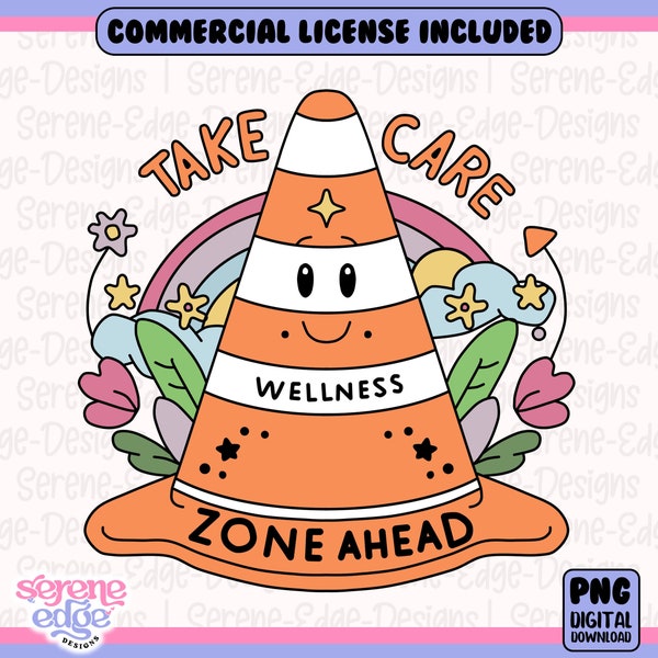 Mental Health Matters PNG, Take Care, Wellness Zone Ahead | Inspirational Motivational Self Love PNG | Positive Quotes DTF Designs Stickers