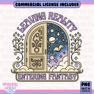 Fantasy Book PNG, Leaving Reality Entering Fantasy, Dreamy Planet Reading Lover, Bookish Mental Health PNG,  Booktrovert DTF Design Sticker