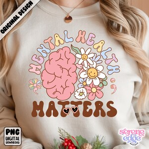 Mental Health Matters PNG | Daisy Flower Groovy Mind Inspirational ...