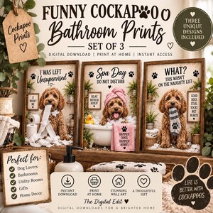 Puede incluir: Un conjunto de tres láminas digitales para pared con perros Cockapoo en entornos de baño. Las láminas incluyen textos como I WAS LEFT UNSUPERVISED, Spa Day DO NOT DISTURB y WHAT? THIS WASN'T ON THE NAUGHTY LIST, junto con iconos de huellas.