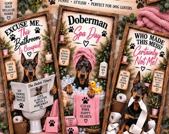 Doberman Bathroom Prints Set of 3, Funny Doberman Wall Art, Doberman Gift, Dog Bathroom Decor, Printable Dog Art, Digital Download