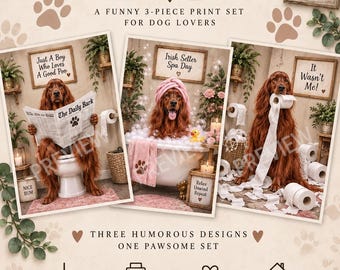 Irish Setter Bathroom Prints Set of 3, Funny Irish Setter Wall Art, Dog Bathroom Decor, Irish Setter Gift, Printable Dog Art