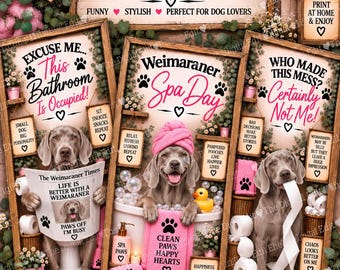 Weimaraner Bathroom Prints Set of 3, Funny Weimaraner Wall Art, Weimaraner Gift, Dog Bathroom Decor, Printable Dog Art, Digital Download