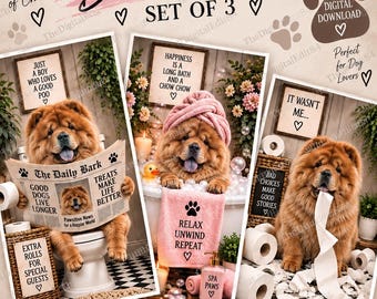 Chow Chow Bathroom Prints Set of 3, Funny Chow Chow Wall Art, Dog Bathroom Decor, Chow Chow Gift, Printable Dog Art, Digital Download