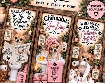 Chihuahua Bathroom Prints Set of 3, Funny Chihuahua Wall Art, Chihuahua Gift, Dog Bathroom Decor, Printable Dog Art, Digital Download