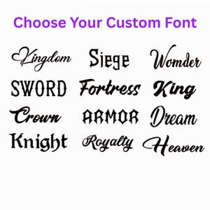 May include: A chart displaying twelve distinct black font styles arranged in a grid, with the purple text heading Choose Your Custom Font at the top. The words listed are Kingdom, Siege, Womder, SWORD, Fortress, King, Crown, ARMOR, Dream, Knight, Royalty, and Heaven.