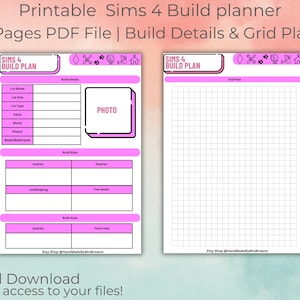 May include: Printable Sims 4 Build planner PDF file with build details and grid plan. The planner features a pink and white design with sections for lot details, build style, and a photo area. The grid plan is for interior design.