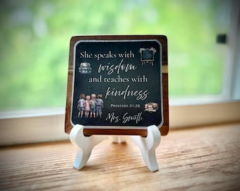 Personalized Teacher Gift, Acacia Wood Teacher Sign with Stand, Proverbs 31, Christian Teacher Gift, Sunday School Teacher Gift