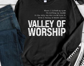 Valley of Worship PNG | Christian Song Digital File | Christian Tee | Seph Schleuter Tee | Christian Sublimation | Bible PNG | Faith Tee