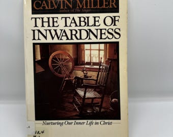 Table of Inwardness by Calvin Miller (1984, Trade Paperback) Ex Liberia