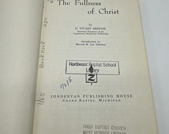 The Fullness of Christ by D. Stuart Briscoe (1967 Hardcover) Ex Liberia