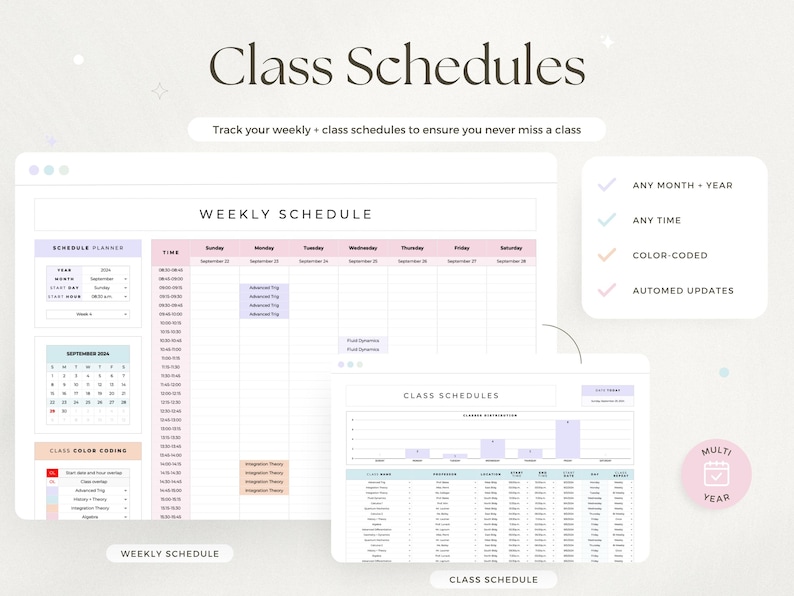May include: Digital class schedule template with a weekly planner and class schedule chart. The design includes a calendar, color-coded sections, and the text "Class Schedules". Features include any month, any time, and automated updates.
