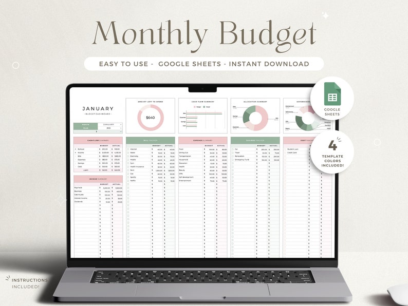 May include: A laptop screen displaying a Google Sheets spreadsheet template for a monthly budget. The spreadsheet is titled "January" and includes sections for income, expenses, and a budget dashboard. The spreadsheet is designed with a green and pink color scheme. The text "EASY TO USE - GOOGLE SHEETS - INSTANT DOWNLOAD" is displayed above the spreadsheet.