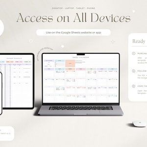 May include: A digital illustration of a Google Sheets template for a smart calendar. The template is shown on a laptop, tablet, and phone, demonstrating its accessibility across devices. The image includes instructions for purchasing, downloading, and using the template.