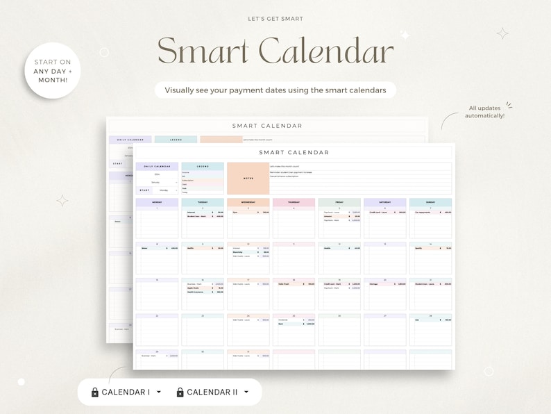 May include: Two printable calendar pages with a pastel color scheme. The calendars are labeled "Smart Calendar" and are designed to help track payments. The text "Start on any day, month!" and "All updates automatically!" is also included.