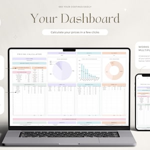 May include: A laptop and a smartphone display a pricing calculator dashboard with charts and tables. The dashboard is designed to help users calculate prices for products and track costs. The text on the screen reads "Your Dashboard" and "Calculate your prices in a few clicks".