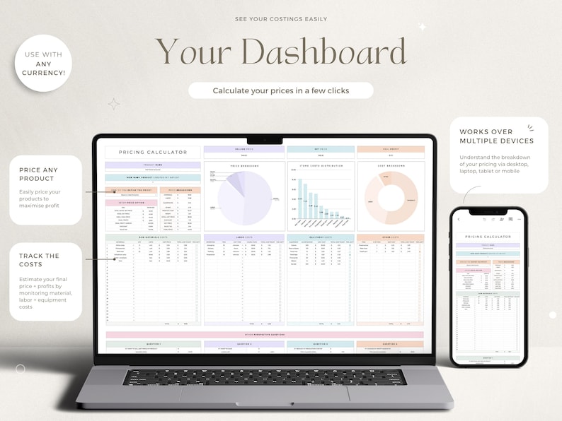May include: A laptop and a smartphone display a pricing calculator dashboard with charts and tables. The dashboard is designed to help users calculate prices for products and track costs. The text on the screen reads "Your Dashboard" and "Calculate your prices in a few clicks".